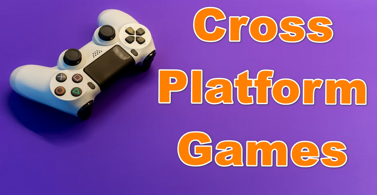 cross platform games