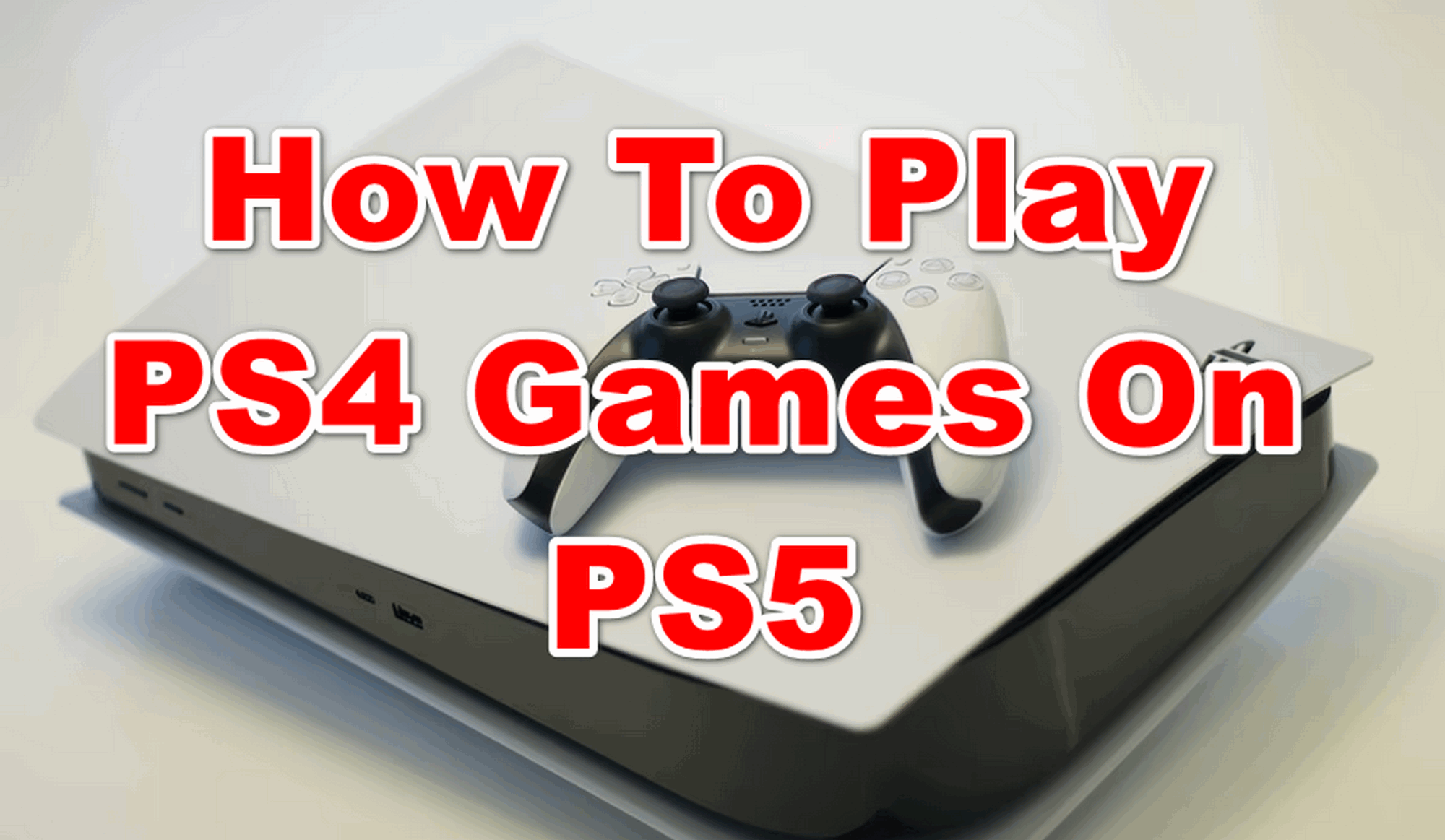can you play ps4 games on ps5