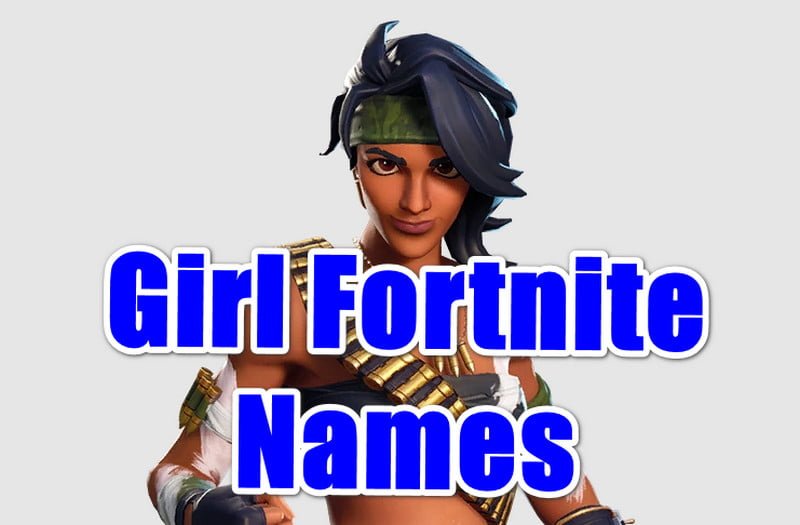 girl Sweaty Fortnite Names