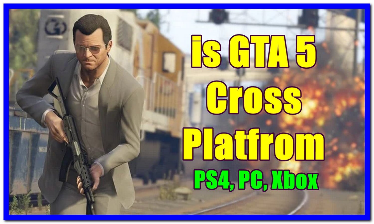 Is GTA 5 & GTA Online CrossPlatform? Answered  Gameinstants