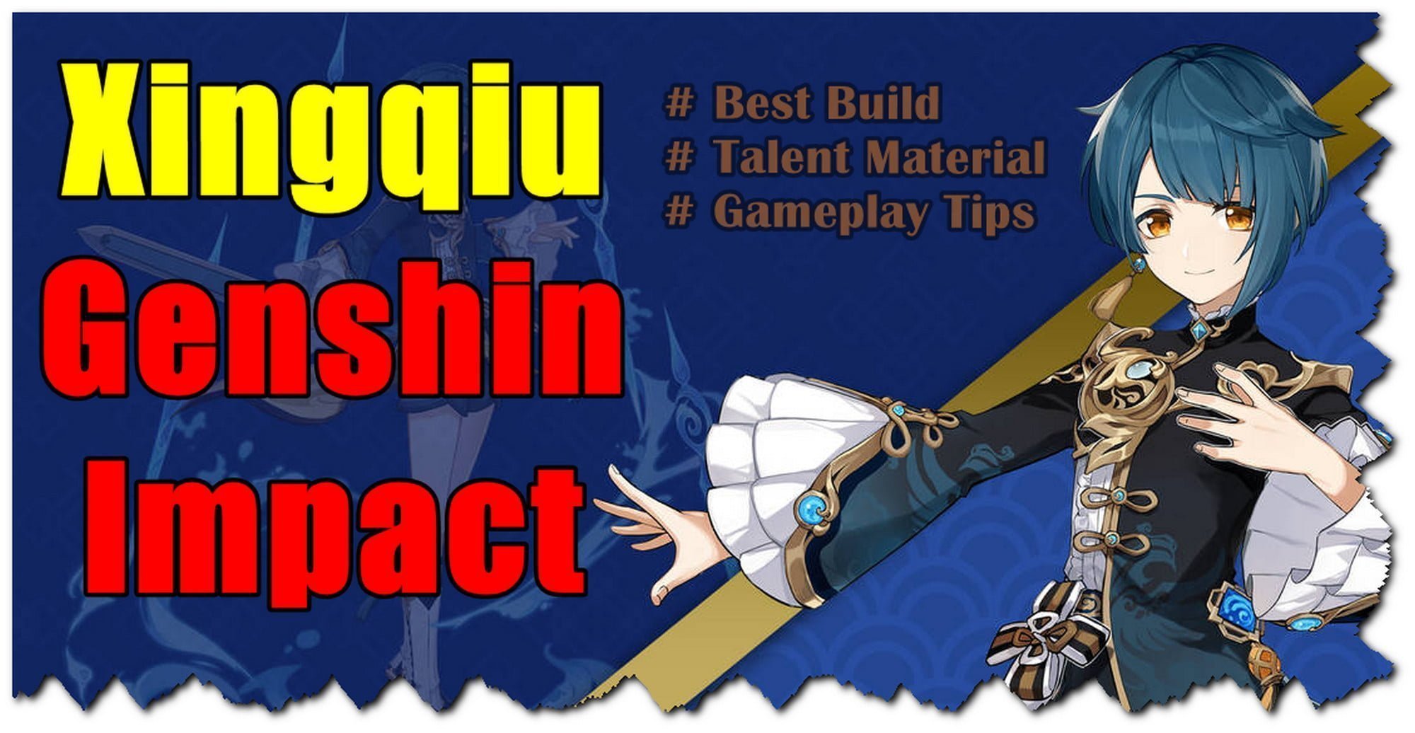 Genshin Impact: Xingqiu Best Build - Gameinstants