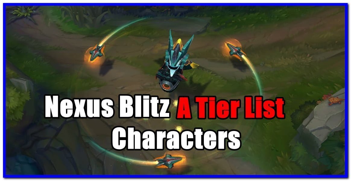 Nexus Blitz Tier List Stronger Characters Ranked Gameinstants