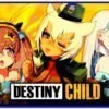 destiny child gacha