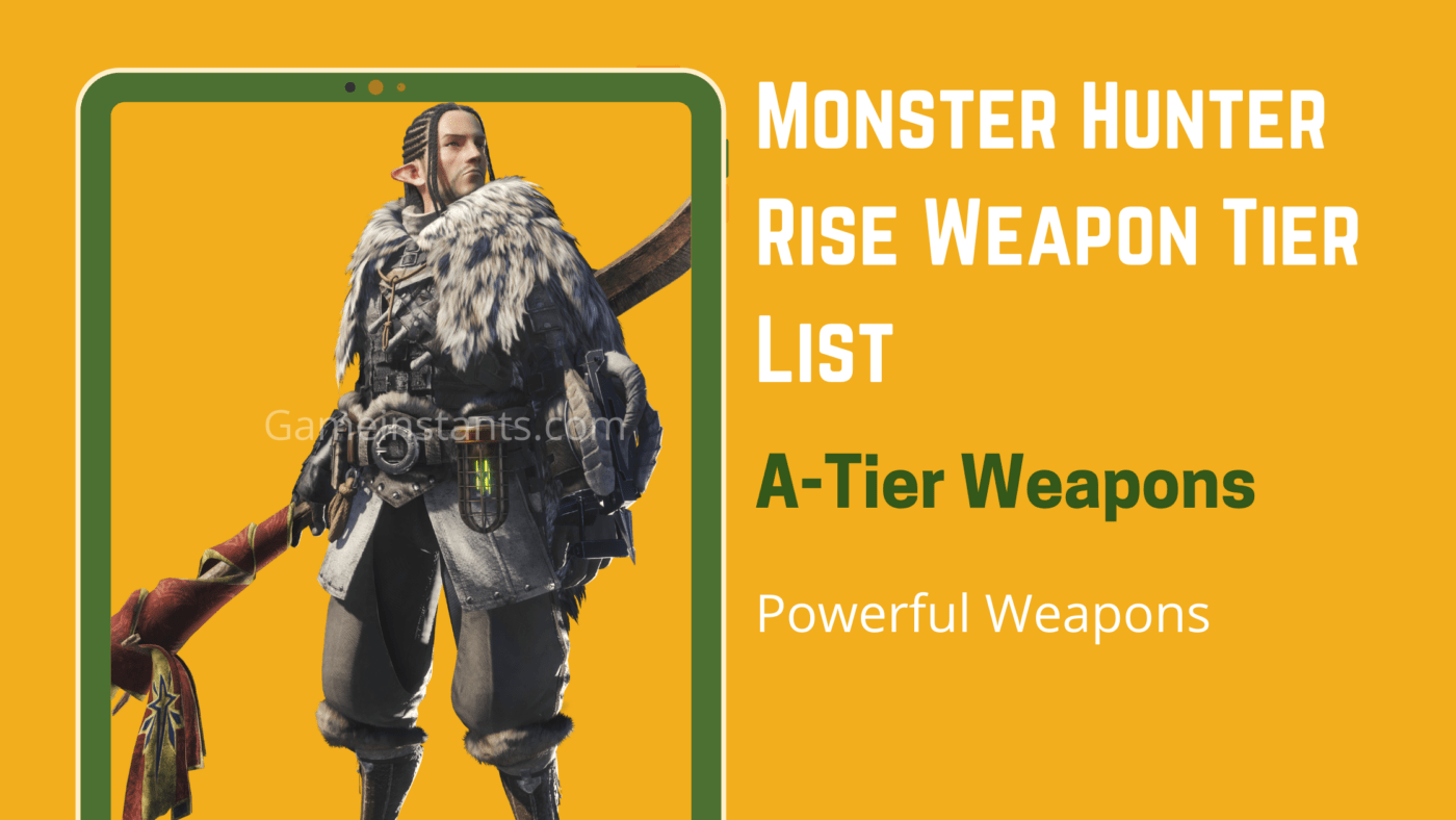 Monster Hunter Rise Weapon Tier List (2024) - Gameinstants