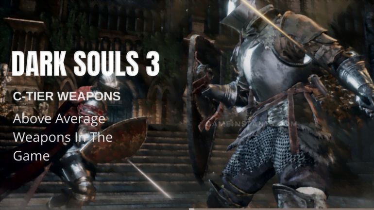 Dark Souls 3 Weapon Tier List 2024 Gameinstants   Dark Souls 3 Weapons Ranked 770x433 