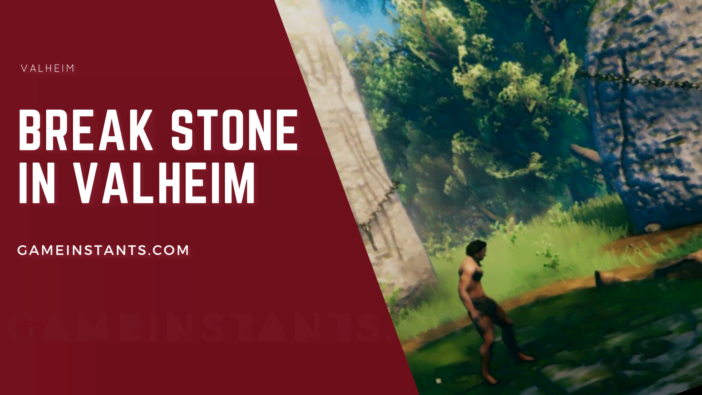 How To Break Stone in Valheim