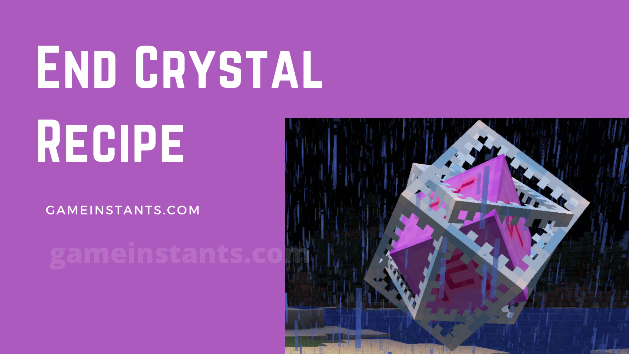 How To Craft End Crystal In Minecraft? Guide Gameinstants