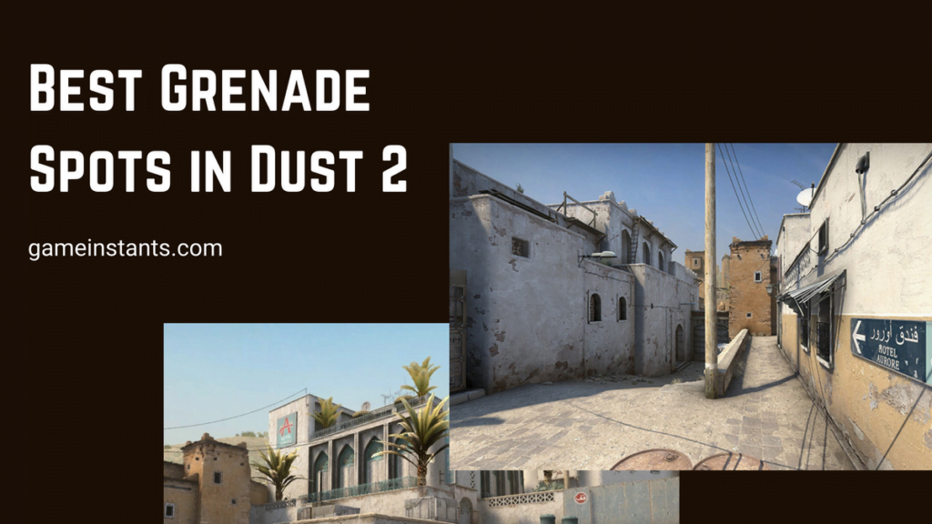 Dust 2 Grenade Spots