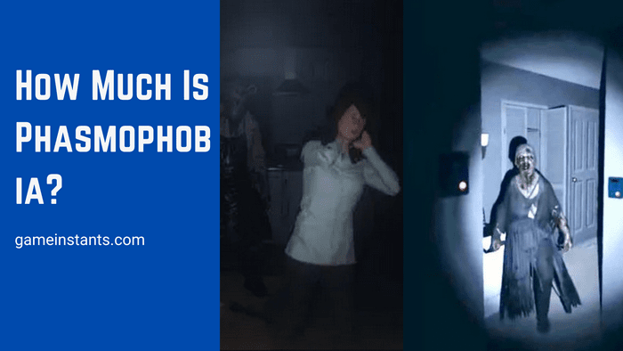 How Much Is Phasmophobia