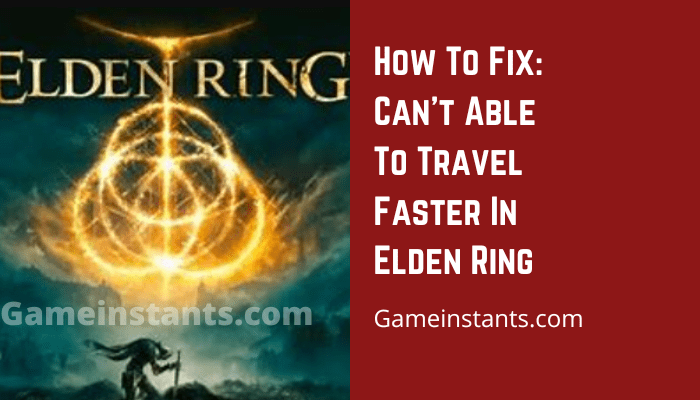 elden ring cant fast travel