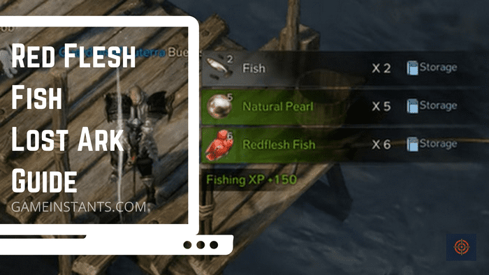 Red flesh fish lost ark