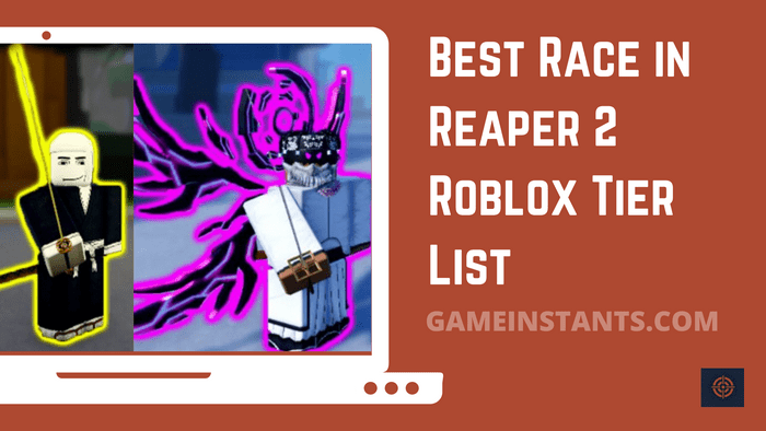 best race in reaper 2 roblox