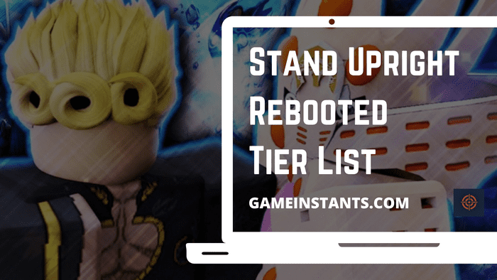 Stand Upright Rebooted Tier List