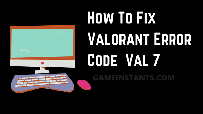 Error Code Val 7