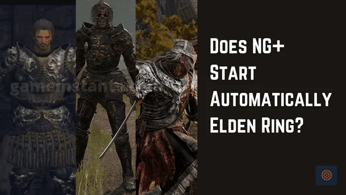 does ng+ start automatically elden ring
