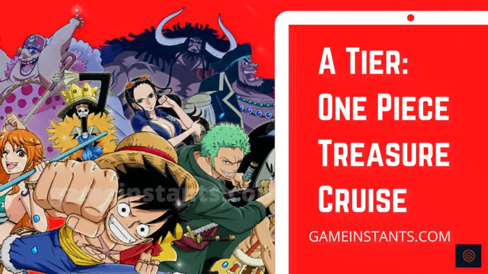 One Piece Treasure Cruise A Tier