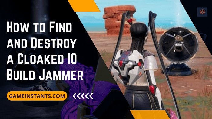 fornite find and destroy a cloaked io scanner