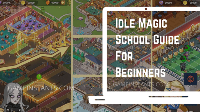 Idle Magic School guide
