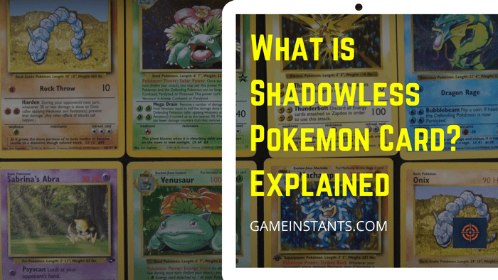 what is shadowless pokemon card