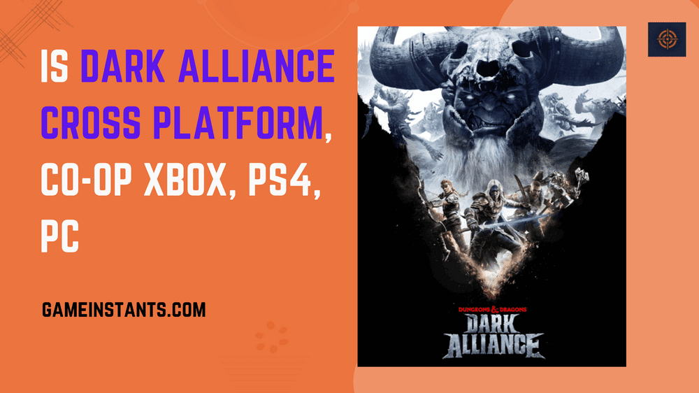Is Dark Alliance Cross Platform
