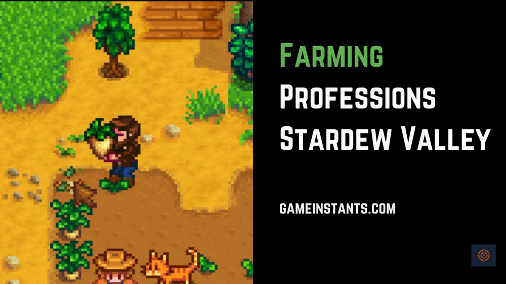 Farming Professions stardew