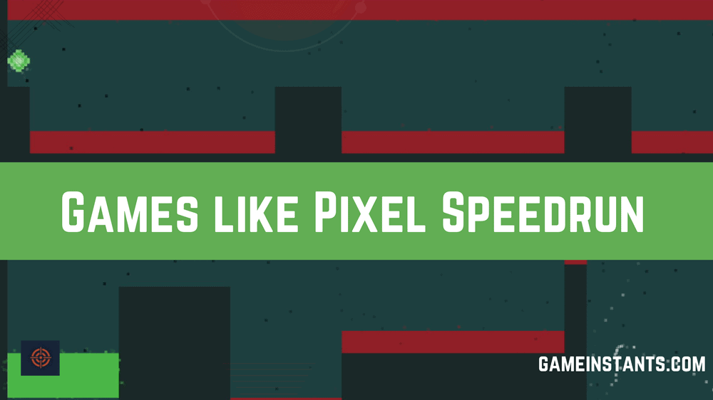 Games like Pixel Speedrun