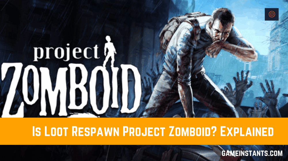 how can i Loot Respawn in Project Zomboid