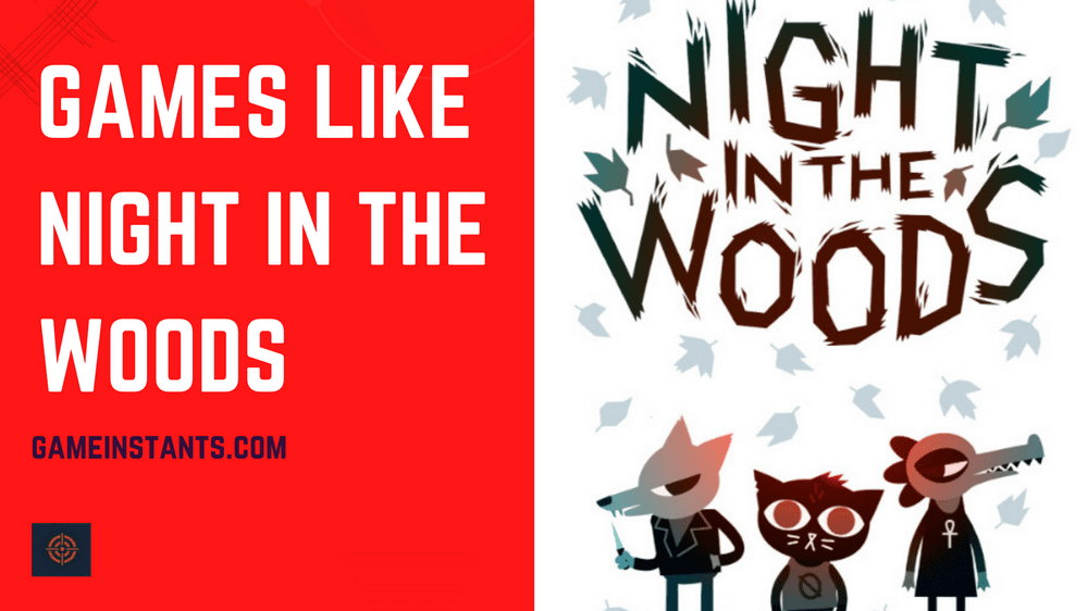 Games Like Night in the Woods