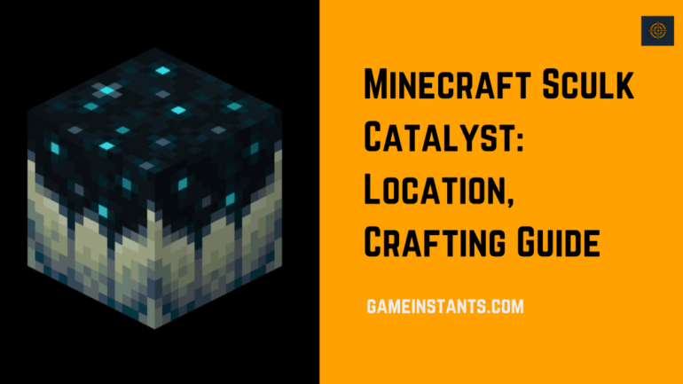 Minecraft Sculk Catalyst Location Crafting Guide Gameinstants 