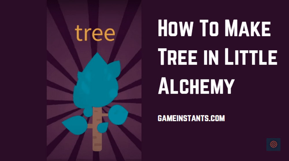 How to make tree in little alchemy