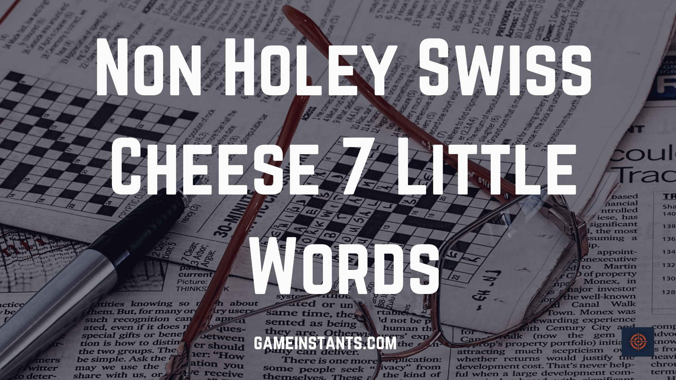 Non Holey Swiss Cheese 7 Little Words