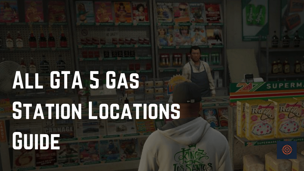 GTA 5 Gas Station Locations