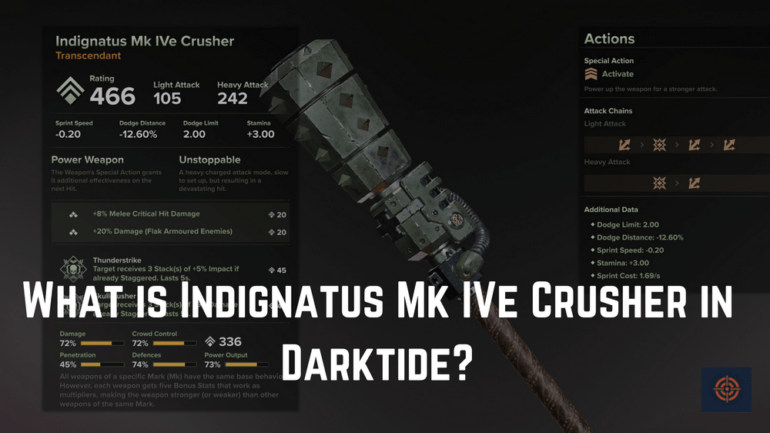 What is Indignatus Mk IVe Crusher in Darktide