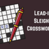 Lead-in to Sleigh NYT Crossword Clue