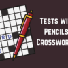 Tests without Pencils NYT Crossword Clue