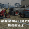 GTA 5 Cheats For a Motorcycle