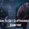 How To Get Cliffhanger Darktide
