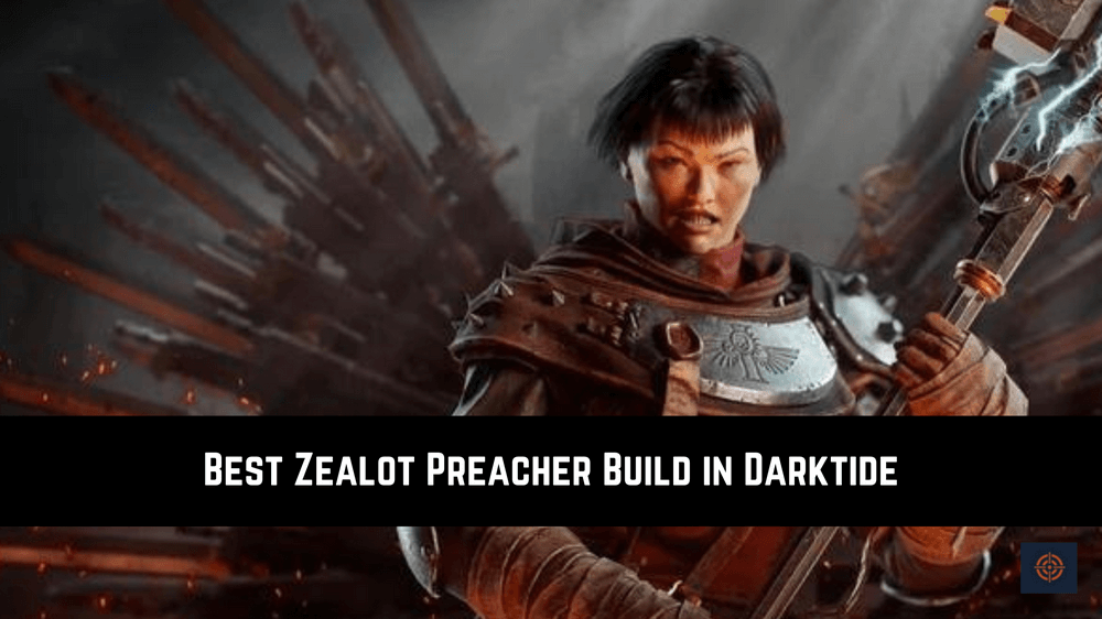 darktide preacher build