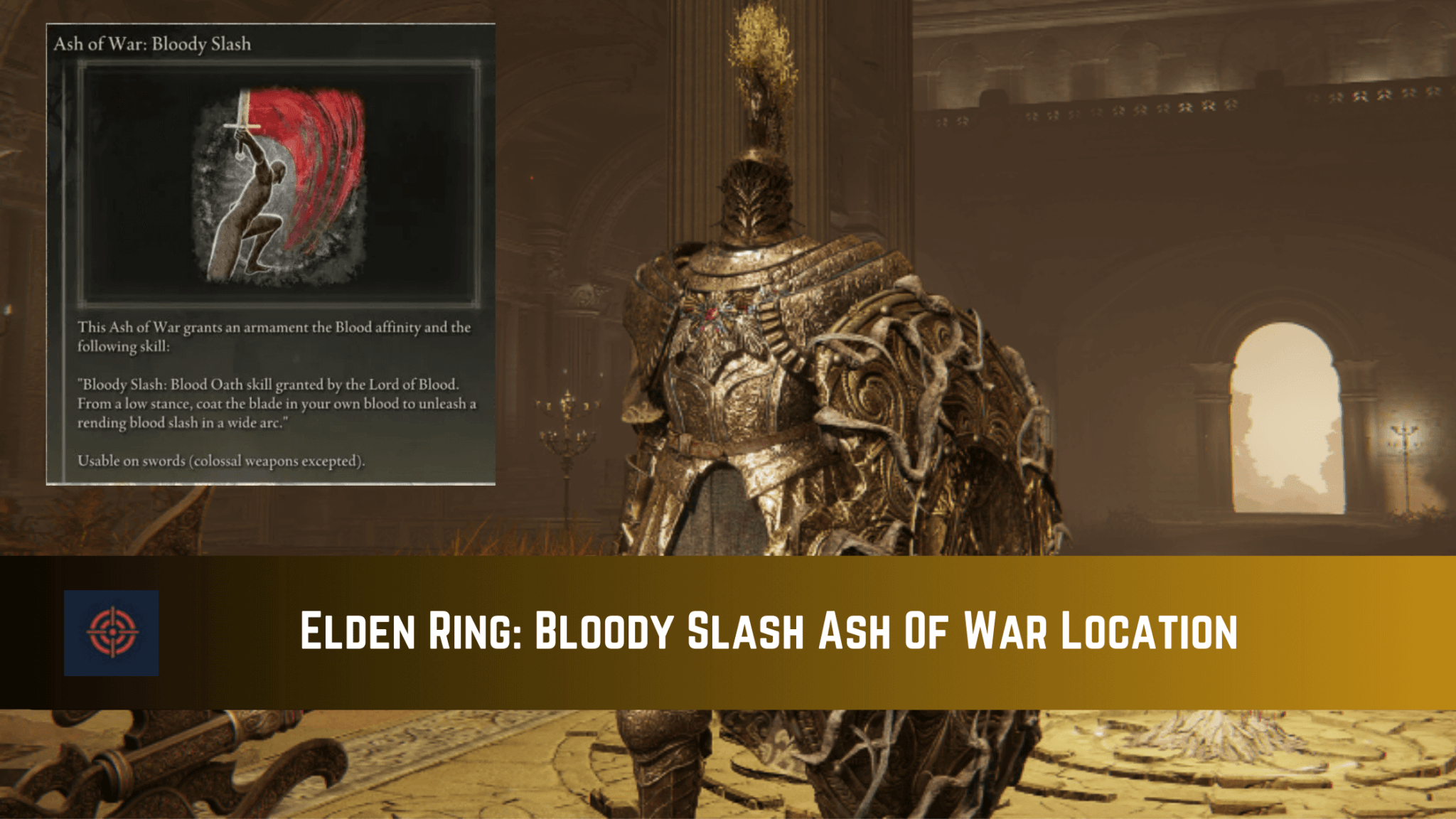 Elden Ring Bloody Slash Ash Of War Location Gameinstants   Elden Ring How To Get Bloody Slash Ash Of War 2048x1152 