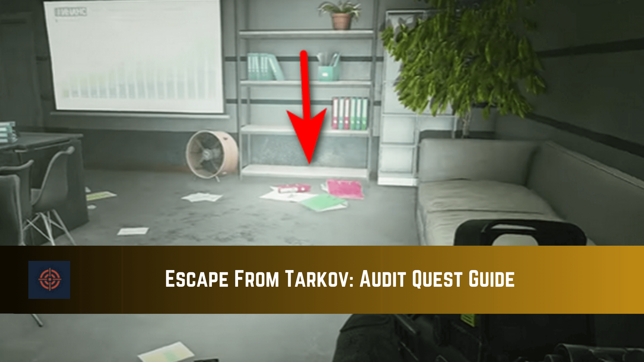 Escape From Tarkov Audit Quest Guide
