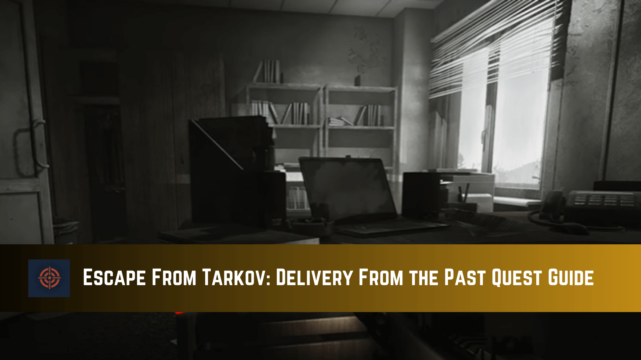 delivery from the past tarkov