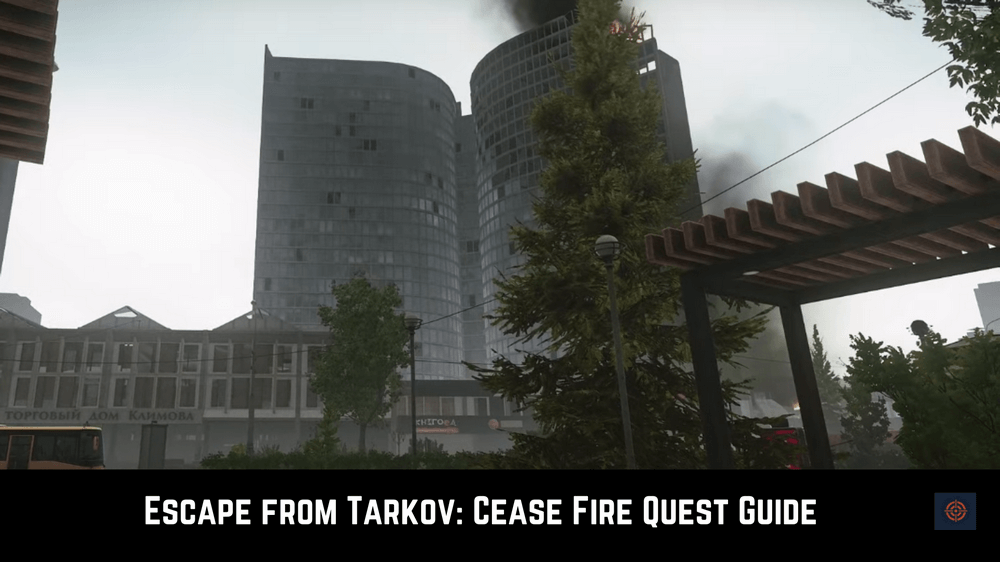 Cease Fire Tarkov