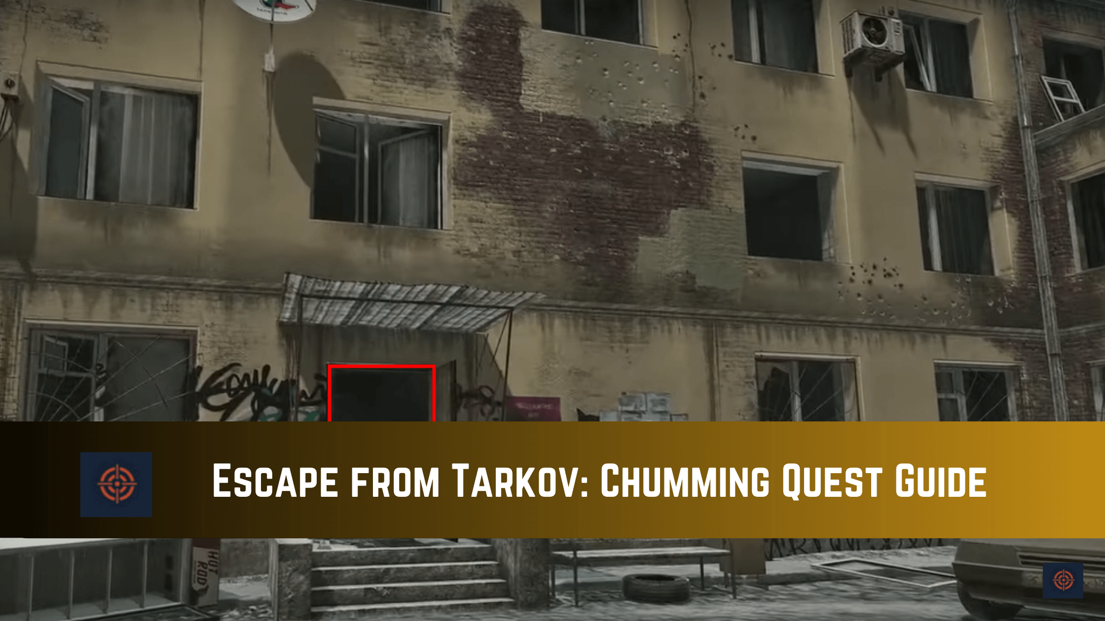 Escape from Tarkov Chumming Quest Guide