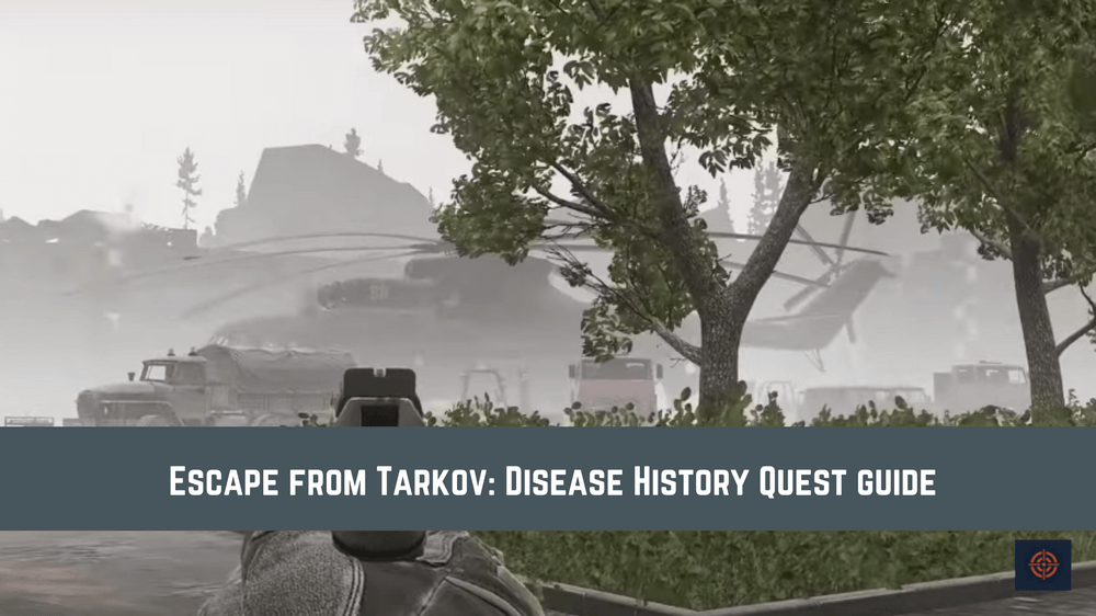 disease history tarkov