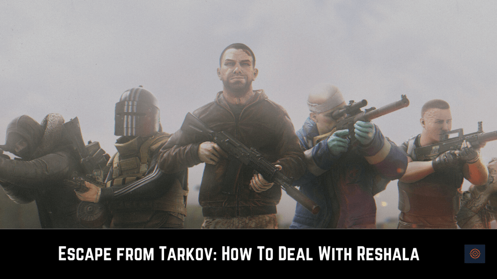 reshala escape from tarkov
