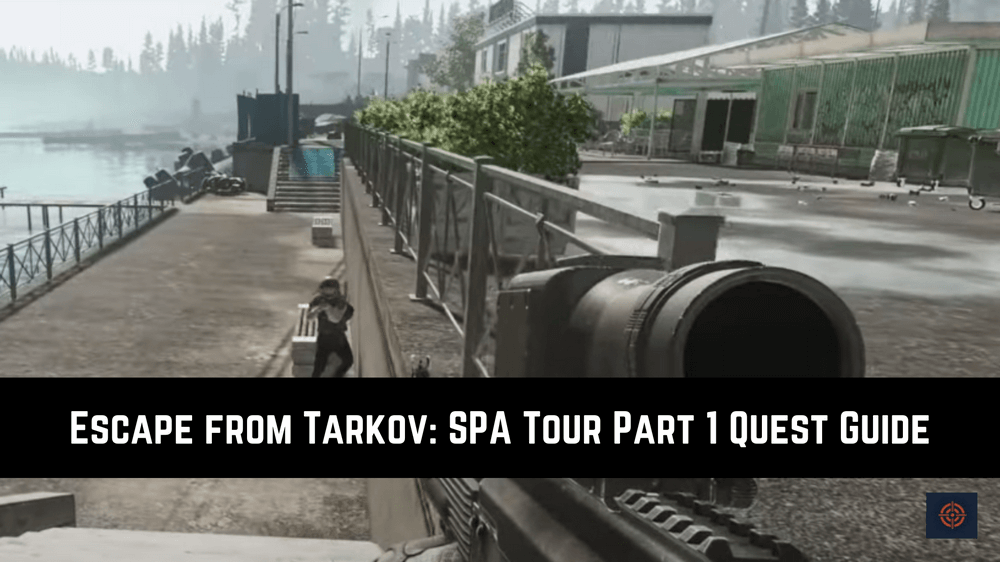 SPA Tour Part 1 Tarkov