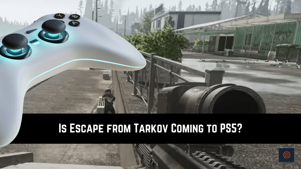 escape from tarkov ps5
