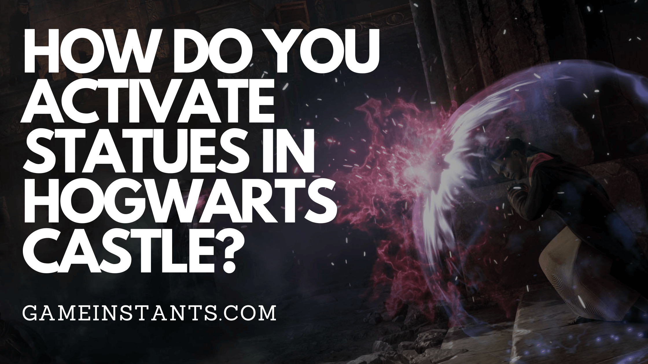 Activate Statues in Hogwarts Castle