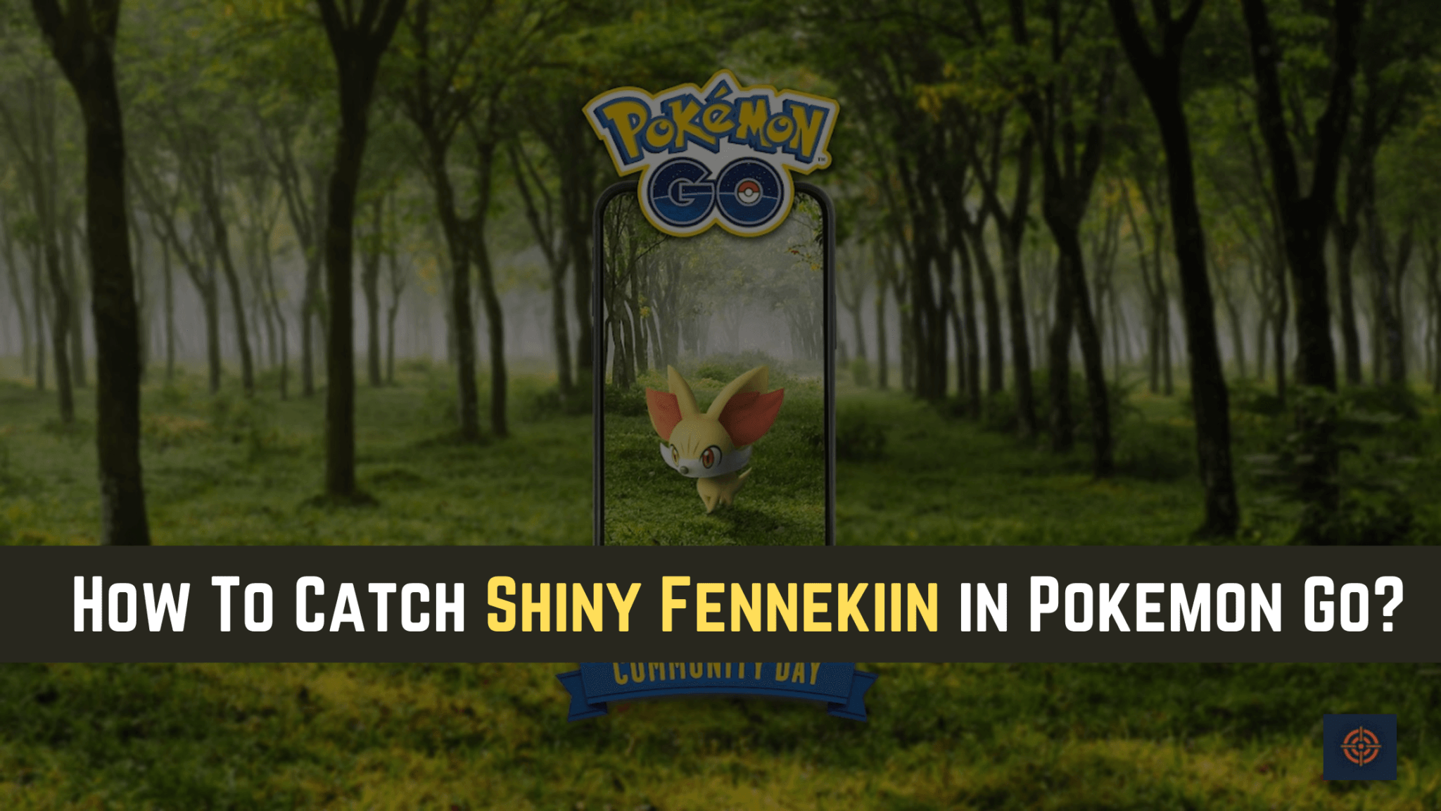 How To Catch Shiny Fennekiin In Pokemon Go? - Gameinstants