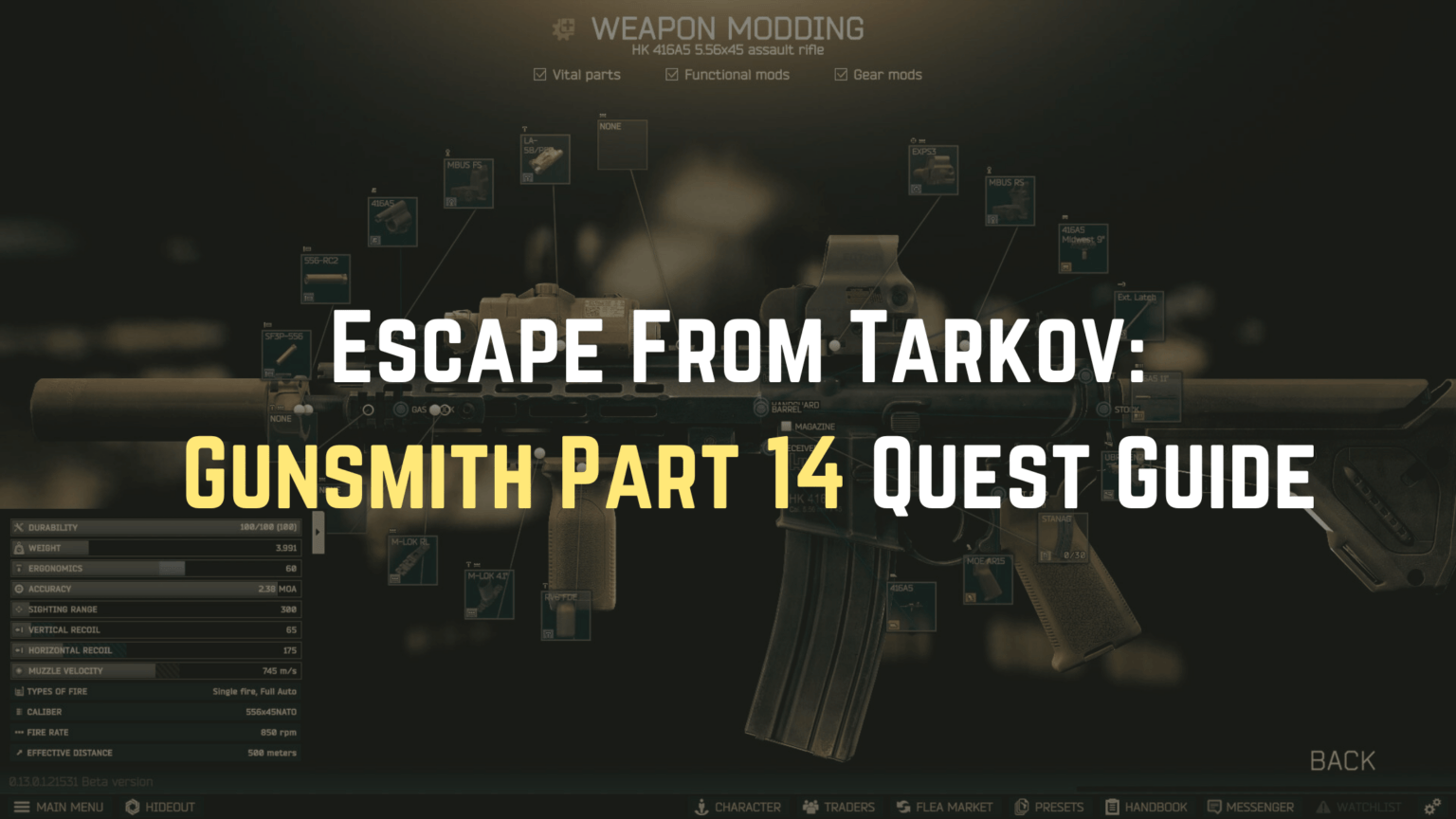 Escape From Tarkov: Gunsmith Part 14 Quest Guide - Gameinstants